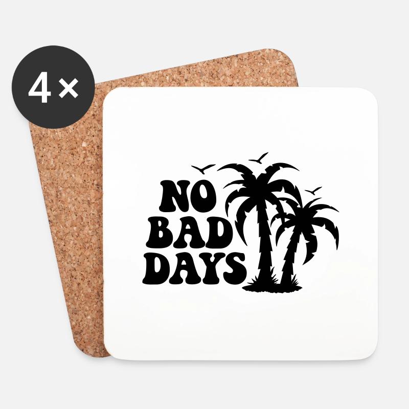 NO BAD DAYS PLAME UND SOMMERFREUDE - Untersetzer (4er-Set) - Weiß