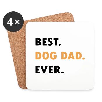 best dog dad ever - Untersetzer (4er-Set) - Weiß - Vorne