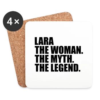 Woman Myth Legend Name Lara - Coasters (set of 4) - white - Front