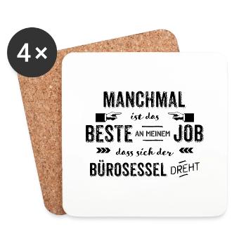 Bürosessel dreht sich - Büro lustige Sprüche - Untersetzer (4er-Set) - Weiß - Vorne