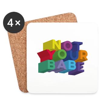 NOT YOUR BABE - Dessous de verre (lot de 4) - blanc - Devant
