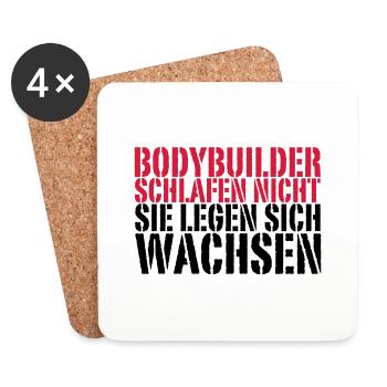 Bodybuilder schlafen nicht, sie legen sich wachsen - Untersetzer (4er-Set) - Weiß - Vorne
