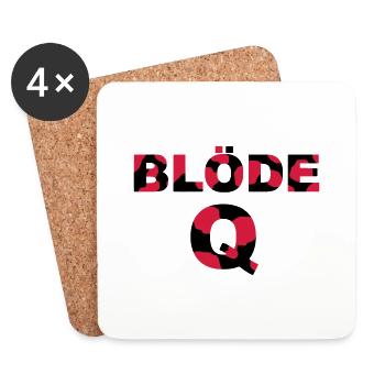 blöde Q, blöde Kuh - Untersetzer (4er-Set) - Weiß - Vorne