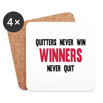 Quitters Never Win Winners Never Quit - Untersetzer (4er-Set) - Weiß - Vorne