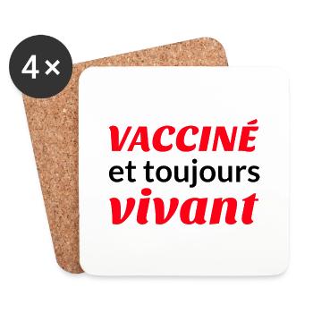 Vacciné et toujours vivant - vaccin covid virus - Dessous de verre (lot de 4) - blanc - Devant