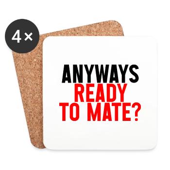 Anyways Ready To Mate 2 - Coasters (set of 4) - white - Front