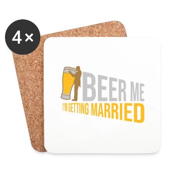 Beer Me Getting Married - Coasters (set of 4) - white - Front