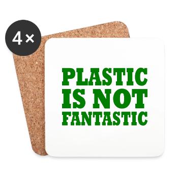 Plastic is not fantastic - Coasters (set of 4) - white - Front