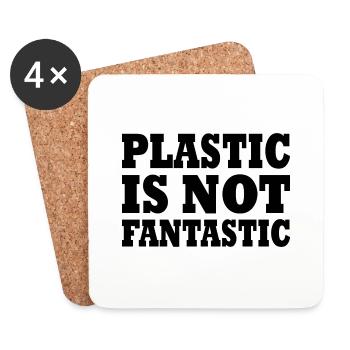 Plastic is not fantastic - Coasters (set of 4) - white - Front