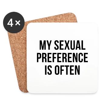 My sexual preference is often - Coasters (set of 4) - white - Front