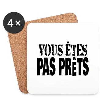 vous êtes pas prêts - Dessous de verre (lot de 4) - blanc - Devant