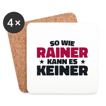No one can do it like Rainer - Coasters (set of 4) - white - Front
