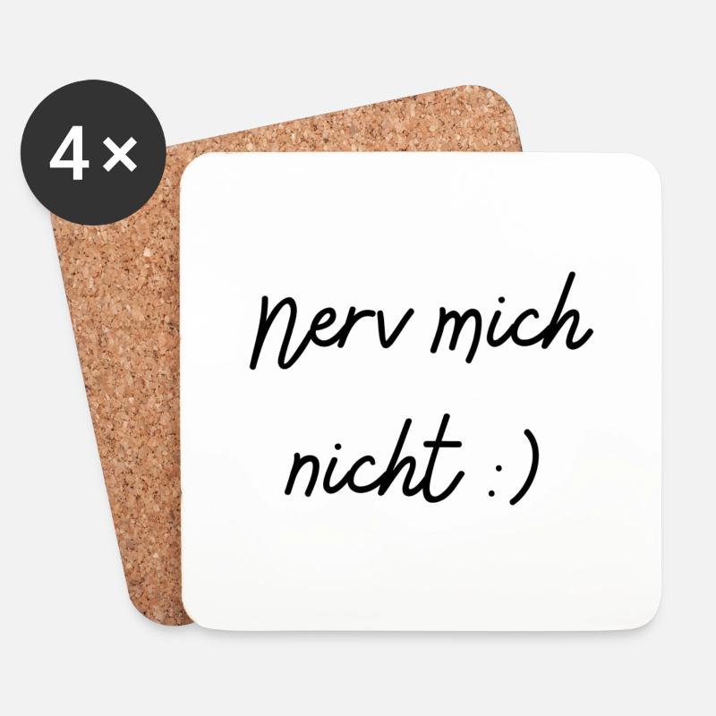 Nerv mich nicht - Untersetzer (4er-Set) - Weiß