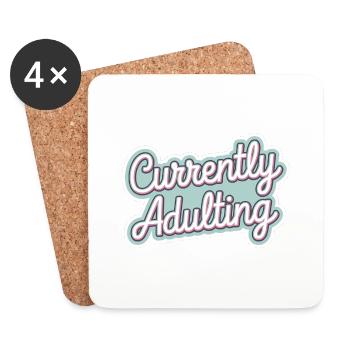 Currently Adulting 7 - Untersetzer (4er-Set) - Weiß - Vorne