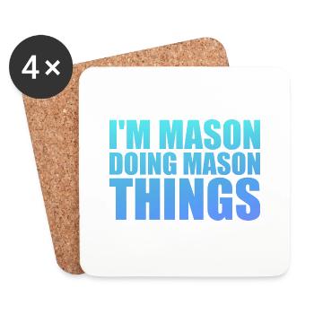 I'm Mason Doing Mason Things - Dessous de verre (lot de 4) - blanc - Devant