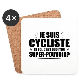 Je suis Cycliste. C'est quoi ton super pouvoir ? - Dessous de verre (lot de 4) - blanc - Devant