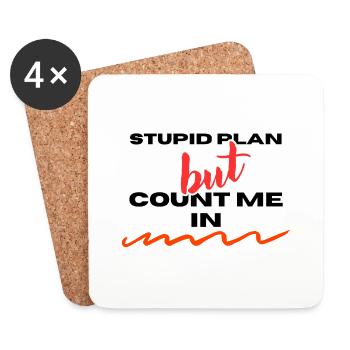 STUPID PLAN - Coasters (set of 4) - white - Front