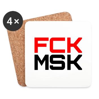 FCK MSK in Deinen WUNSCHFARBEN! - Untersetzer (4er-Set) - Weiß - Vorne