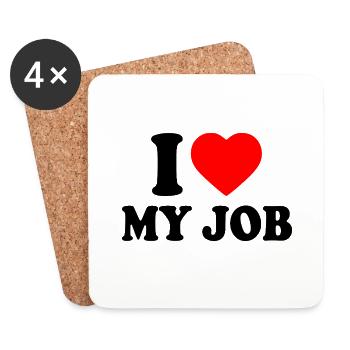 I love my job - Untersetzer (4er-Set) - Weiß - Vorne