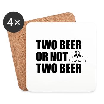 Two Beer Or Not two beer - Dessous de verre (lot de 4) - blanc - Devant