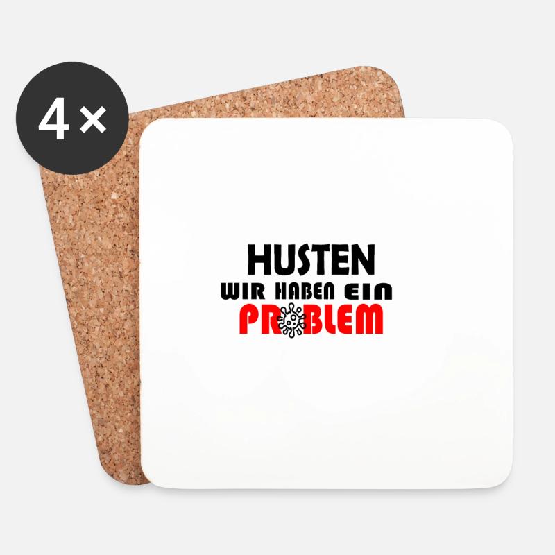 HUSTEN WIR HABEN EIN PROBLEM - Untersetzer (4er-Set) - Weiß