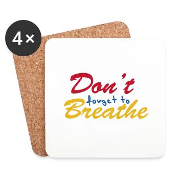 "N'oubliez pas de respirer" - Dessous de verre (lot de 4) - blanc - Devant