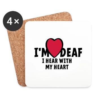 I'm deaf I can't hear you I hear with my heart - Coasters (set of 4) - white - Front