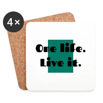 one life live it - Untersetzer (4er-Set) - Weiß - Vorne