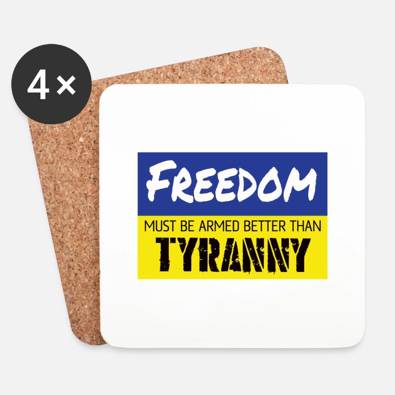 Freedom must be armed better than Tyranny - Untersetzer (4er-Set) - Weiß