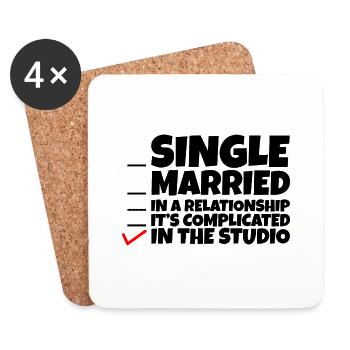 Single, Married, In A Relationship, In The Studio4 - Coasters (set of 4) - white - Front