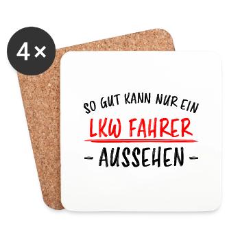 LKW Fahrer Lustige Spruch Lastkraftwagen Geschenk - Untersetzer (4er-Set) - Weiß - Vorne