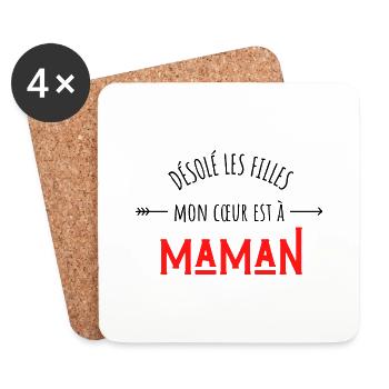 désolé les filles mon cœur est à maman - Dessous de verre (lot de 4) - blanc - Devant