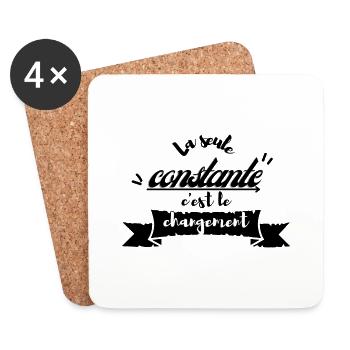 La seule constante c'est le changement - Dessous de verre (lot de 4) - blanc - Devant