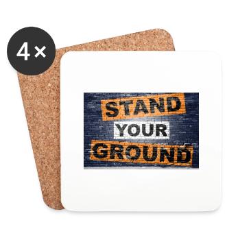 Stand Your Ground Spruch Schriftzug Graffiti - Untersetzer (4er-Set) - Weiß - Vorne