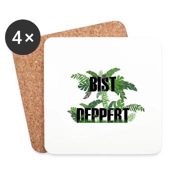 Bist deppert - Untersetzer (4er-Set) - Weiß - Vorne
