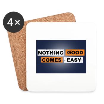 Nothing good comes easy saying lettering - Coasters (set of 4) - white - Front