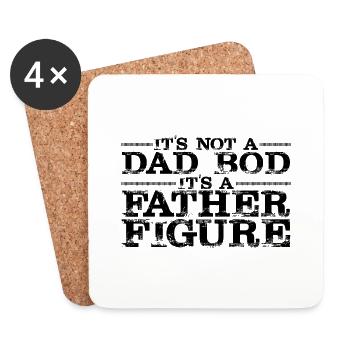 It's Not A Dad Bod It's A Father Figure 3 - Untersetzer (4er-Set) - Weiß - Vorne