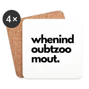 When in doubt zoom out - Untersetzer (4er-Set) - Weiß - Vorne