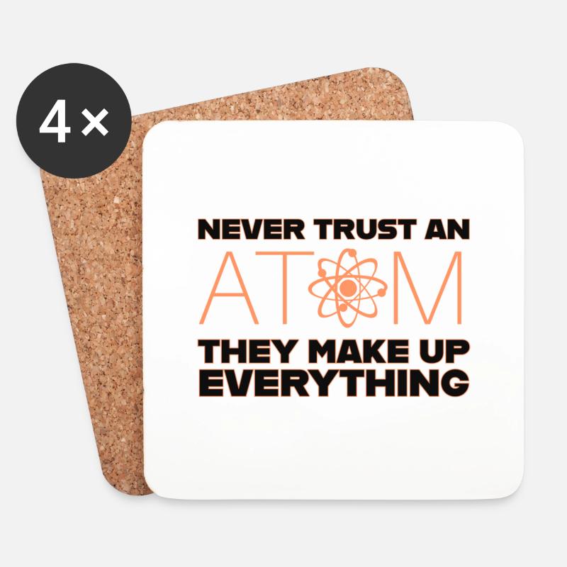 never trust an atom - Coasters (set of 4) - white