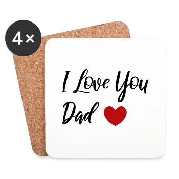I Love Dad - Cadeaux pour papa - Dessous de verre (lot de 4) - blanc - Devant