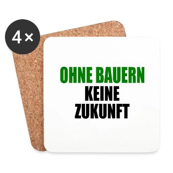 ohne bauern keine zukunft - Untersetzer (4er-Set) - Weiß - Vorne