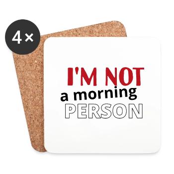 I'm not a morning person - Untersetzer (4er-Set) - Weiß - Vorne