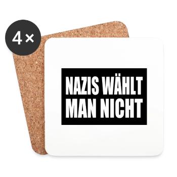 nazis wählt man nicht - Untersetzer (4er-Set) - Weiß - Vorne