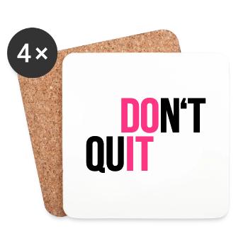 dont quit - do it - Sport - Kampfgeist - Untersetzer (4er-Set) - Weiß - Vorne