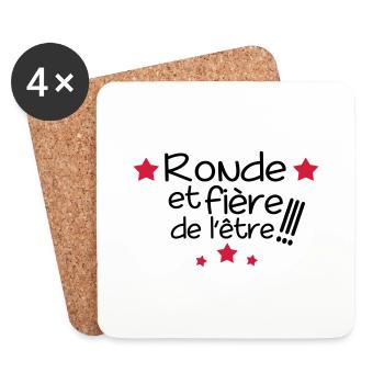 ronde et fiere,message,citations,humour - Dessous de verre (lot de 4) - blanc - Devant
