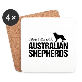 Aussie Life is better with Australian Shepherds - Coasters (set of 4) - white - Front
