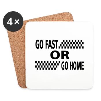 go fast or go home - Untersetzer (4er-Set) - Weiß - Vorne