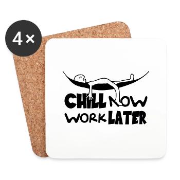 Chill now work later hängematte schlafen - Untersetzer (4er-Set) - Weiß - Vorne