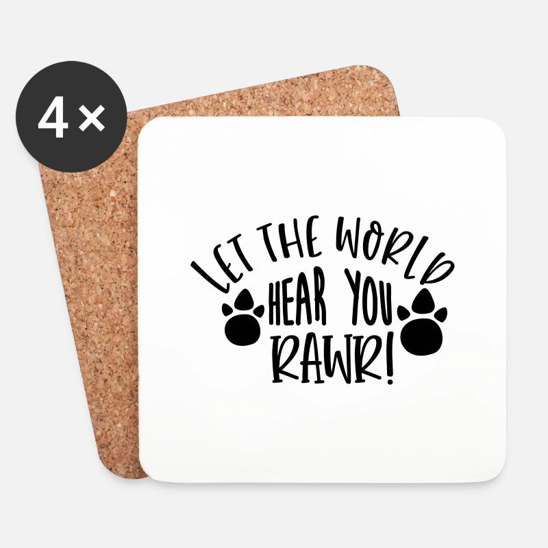 Let the World hear you RAWR - Untersetzer (4er-Set) - Weiß