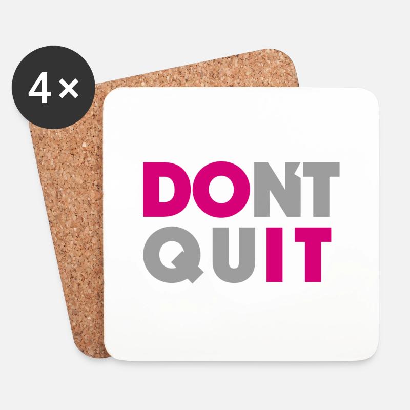 dont quit do it - Untersetzer (4er-Set) - Weiß